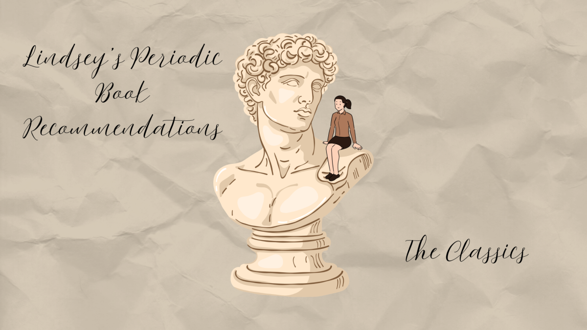 Lindsey's Periodic Book Recommendations: The Classics